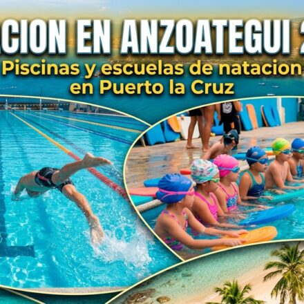 Piscinas en Anzoátegui 2026: Escuelas, Hoteles y Clubes para Entrenar de Barcelona a Lechería