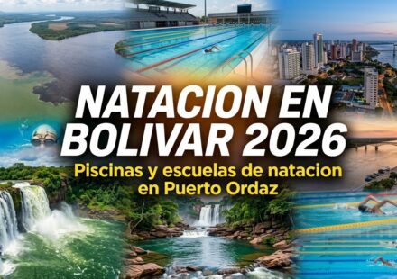 Guía Definitiva de Piscinas, Escuelas de Natación y Aguas Abiertas en el Estado Bolívar